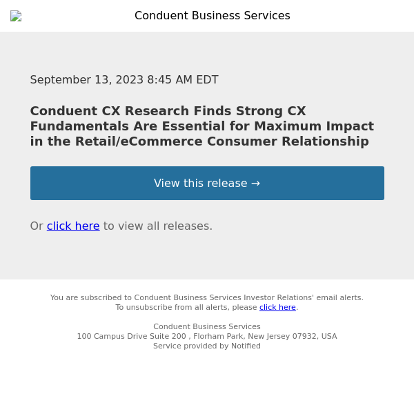 Conduent CX Research Finds Strong CX Fundamentals Are Essential for Maximum Impact in the Retail/eCommerce Consumer Relationship