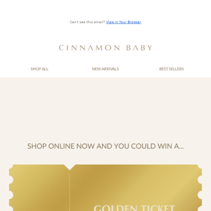 Shop online and WIN a Golden Ticket 🌟