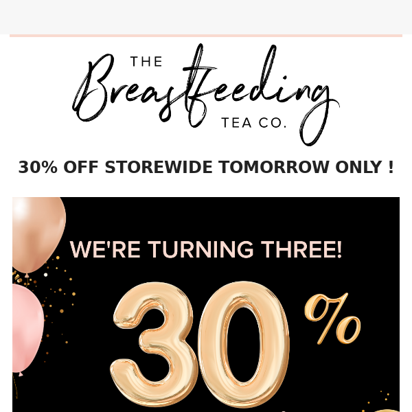 30% OFF TOMORROW ONLY