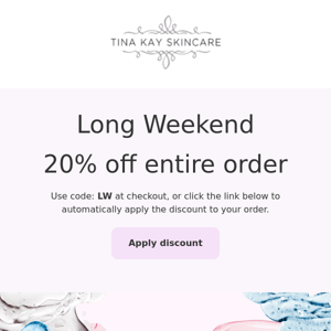 20% Off Long Weekend ♥️