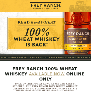 Frey Ranch 100% Wheat Whiskey Available Now Online