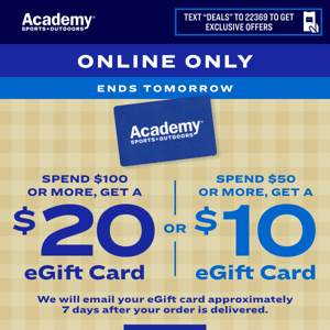Get a $20 or $10 eGift Card | See How