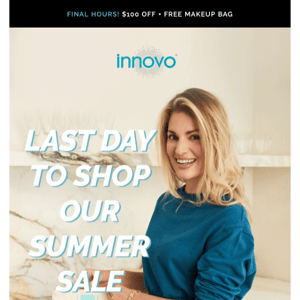 It's Our Last Day of SALE