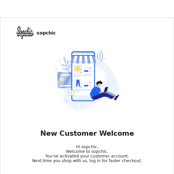 New Customer Welcome