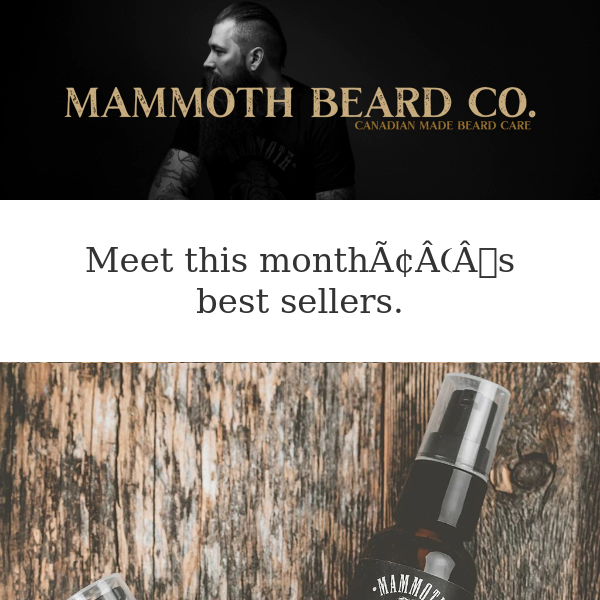 Mammoth Beard Co.  , Check out our March Favourites!