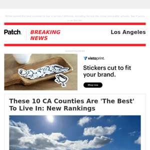 These 10 CA Counties Are 'The Best' To Live In: New Rankings – Mon 10:51:02AM