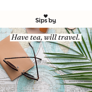 Have tea, will travel 🏝️