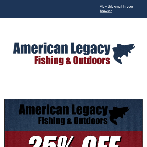 25% Off Used Fishing Gear Ends TOMORROW!