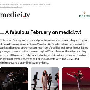 A February full of magic on medici.tv