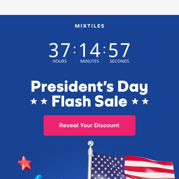 President’s Day Flash Sale