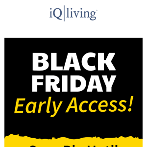 Black Friday Early Access Is HERE ⚡
