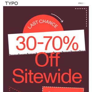 🔥LAST CHANCE | 30-70% OFF SITEWIDE🔥