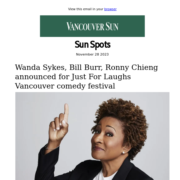 Vancouver Sun Spots - The Entertainment Newsletter
