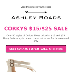 🔥 CORKYS FLASH SALE, starting at $15