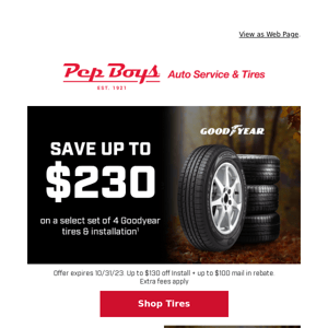 $230 OFF GOODYEAR TIRES🤑