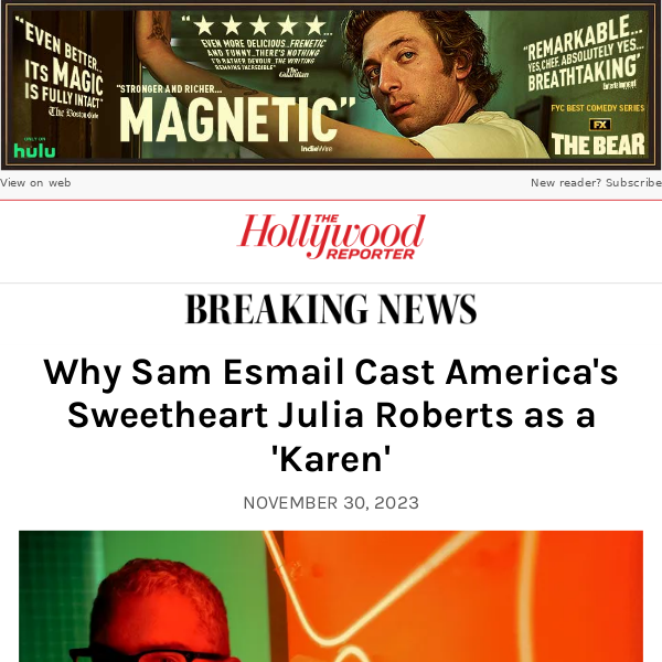 Why Sam Esmail Cast America's Sweetheart Julia Roberts as a 'The Hollywood Reporter'