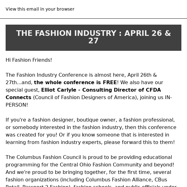 April 26 & 27! The Fashion Industry Conference!