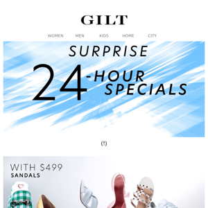 24-Hour *SURPRISE* Specials. Get in on it.