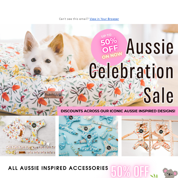 Save up to 50% in our Aussie Celebration Sale! 🐨🦘🌈