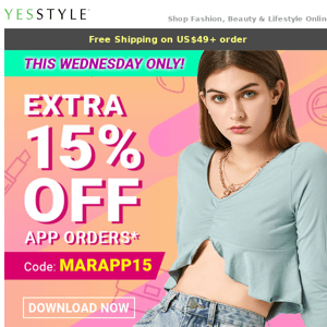 Extra 15% OFF App Orders this Wednesday