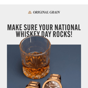Happy National Whiskey Day 🥃