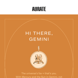 Here's your horoscope, Gemini