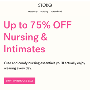 Up to 75% OFF Nursing & Intimates