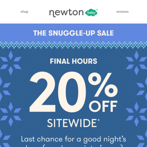 LAST CALL for snuggly savings 😴