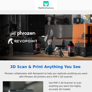 Phrozen 3D Printers x Revopoint 3D Scanner, Exclusive Free Shipping Bundles!