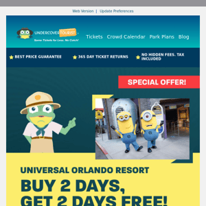 New Offer! Buy 2 Days, Get 2 Days Free to Universal Orlando