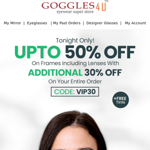 Goggles 4u 🚩 UPTO 50 Percent With 30 Percent Sale On The Entire Order - Tonight Only