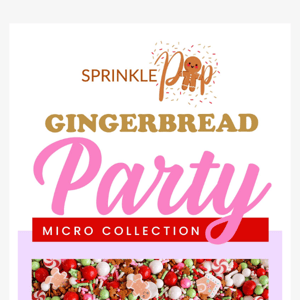 NEW Micro Collection: Gingerbread Party 🥳