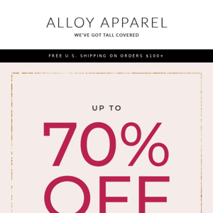Up to 70% Off is Still Going on
