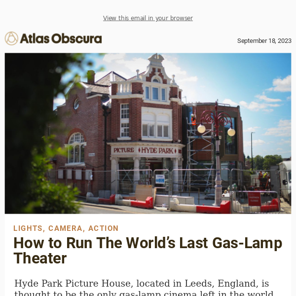 The world’s last gas-lamp theater is a century old