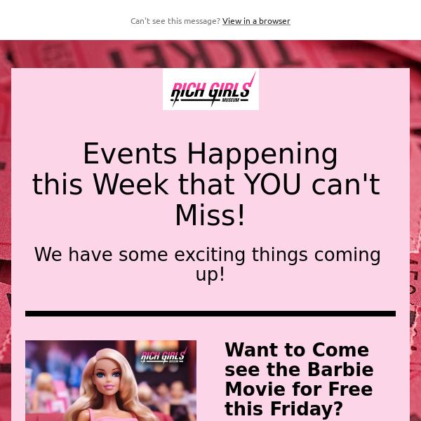 Events Happening this Week! -Rich Girls