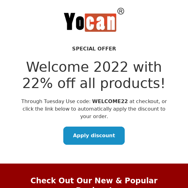 22% Off ALL Yocan Products to Welcome 2022!