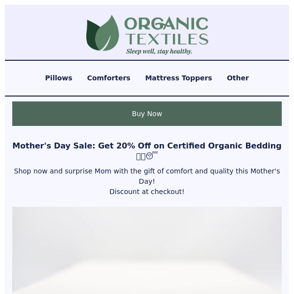 Buy Organic Gift For Your Mother - 20% OFF All Organic Bedding