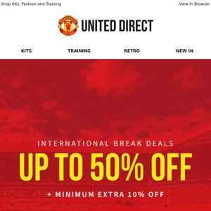 Up To 50% Off International Break SALE Now Live!