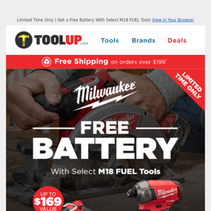 FREE Milwaukee Battery with select M18 FUEL Tools