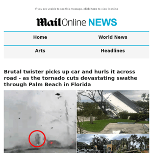 Brutal twister picks up car and hurls it across road - as the tornado cuts devastating swathe through Palm Beach in Florida