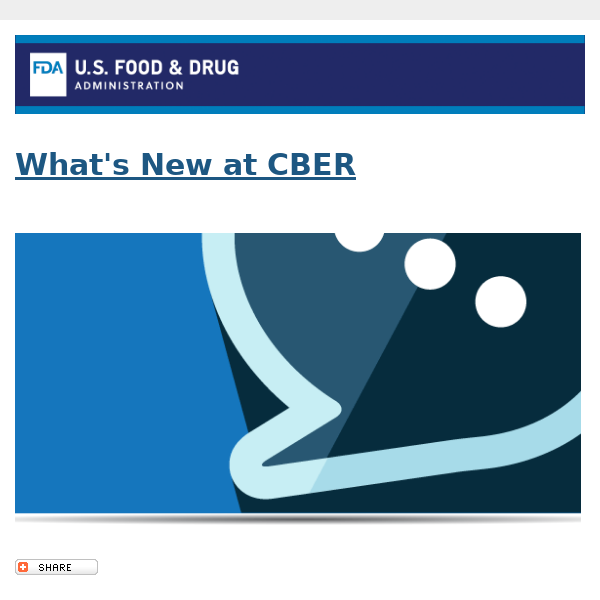 What's New at CBER 02/13/2023