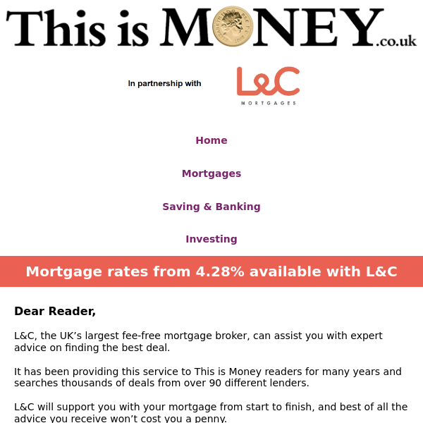 Mortgage rates from 4.28% available with L&C