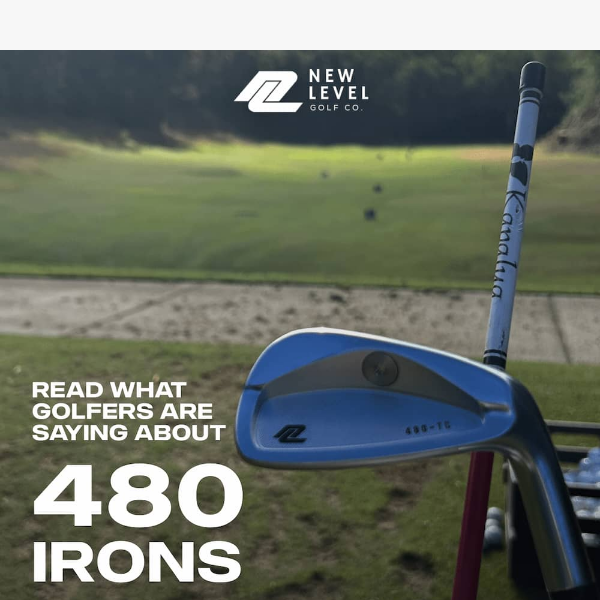 Read What Golfers Are Saying About 480 Irons