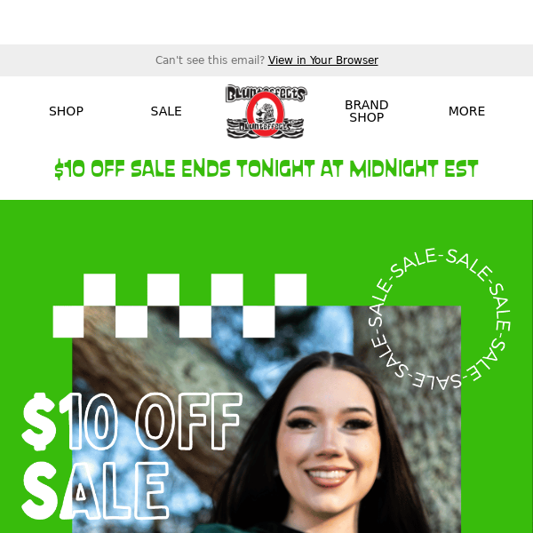 ENDS TONIGHT - $10 OFF SALE!