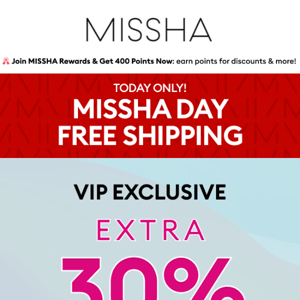 Reminder for Your VIP EXTRA 30% OFF: SHIP FREE TODAY!