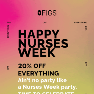 Happy Nurses Week | 20% OFF