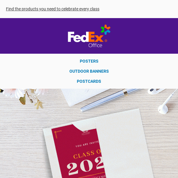 FedEx Office has commencement covered