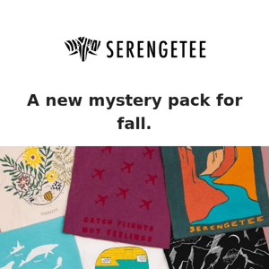Psssst.. new fall pack
