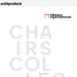 Chairs collection by Nitesco International: the evolution continues