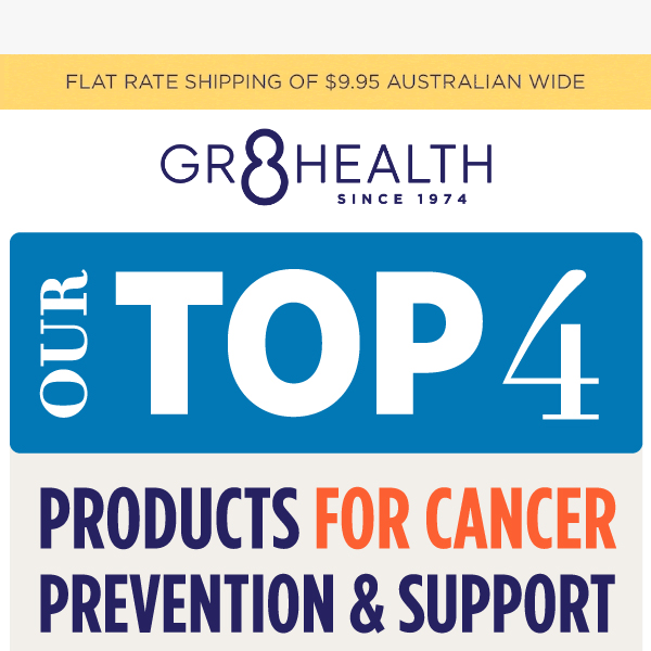 Our Top 4 Products for Cancer Prevention and Support 🎗